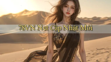 78vn net cập nhật mới