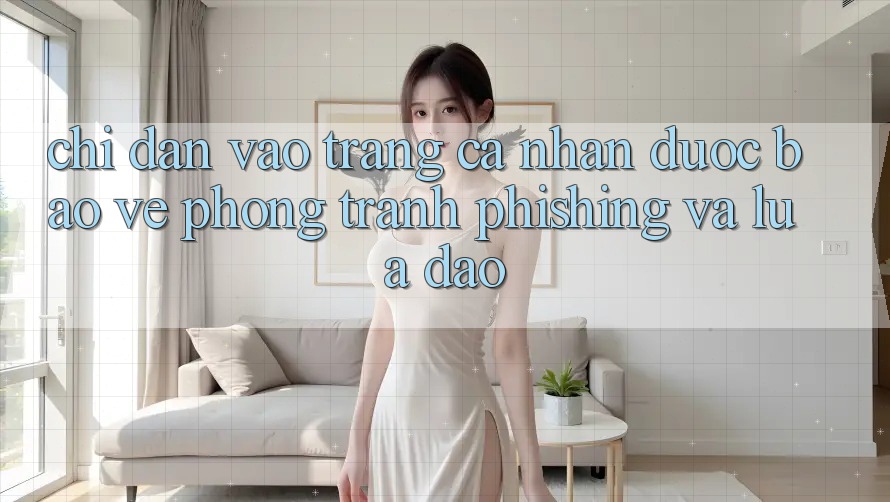 Chỉ dẫn Vào trang cá nhân Được bảo vệ - Phòng Tránh Phishing Và Lừa Đảo Chỉ dẫn Vào trang cá nhân Được bảo vệ - Phòng Tránh Phishing Và Lừa Đảo
